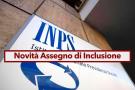 Assegno di Inclusione, passer a 700 euro al mese con soglia dei beneficiari pi ampia: nuova proposta del Governo