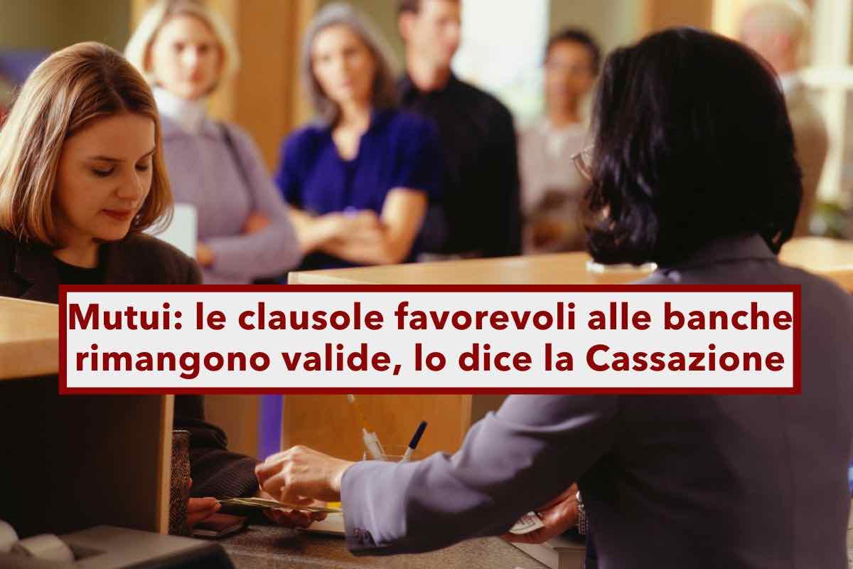 Mutui e tassi manipolati, niente rimborsi ai clienti degli interessi pagati, la Cassazione da ragione alle banche: novit