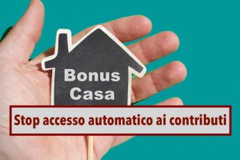 Bonus casa 2024, stop all'accesso automatico ai contributi, solo alcuni potranno beneficiarne: nuova comunicazione MEF