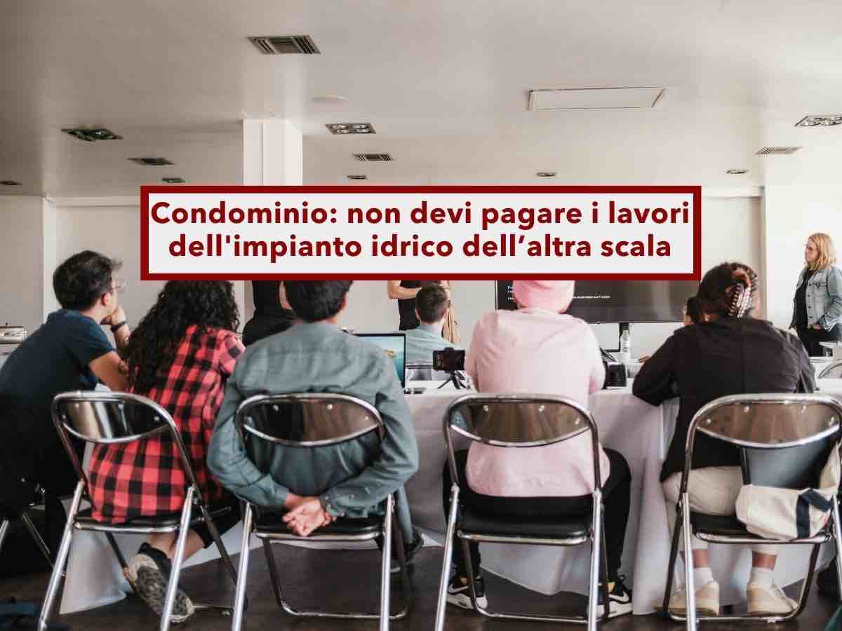 Condominio, da oggi non devi pagare i lavori sugli impianti che non servono al tuo appartamento: nuova sentenza