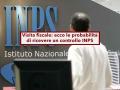Visita fiscale INPS, ecco quanto � probabile un controllo durante la malattia, ce lo dice l'INPS: nuovi dati aggiornati