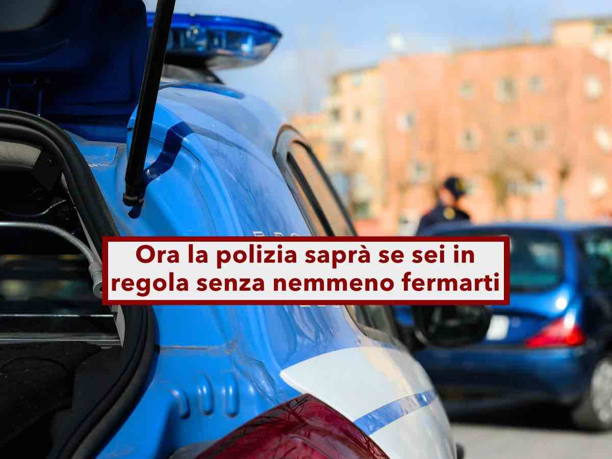 Controlli stradali 2025, arriva il CED, gli agenti possono controllare tutto senza nemmeno fermarti: ecco come funziona