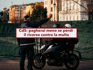 Codice della Strada, addio al raddoppio della multa se viene respinto il ricorso, pagherai meno anche se lo perdi: novit�