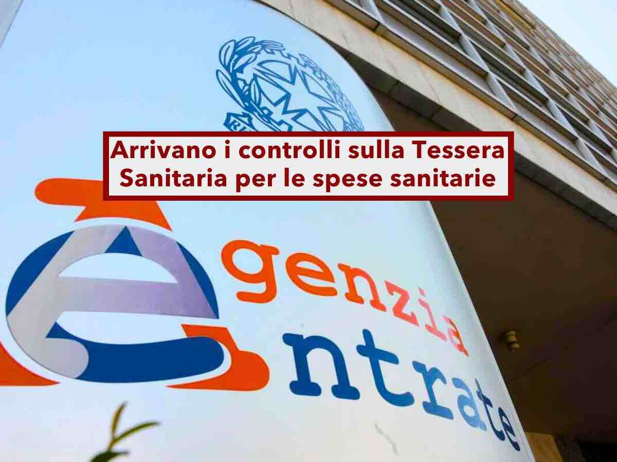 Agenzia delle Entrate, in arrivo i controlli fiscali sulla tessera sanitaria per le spese mediche: ecco come difendersi