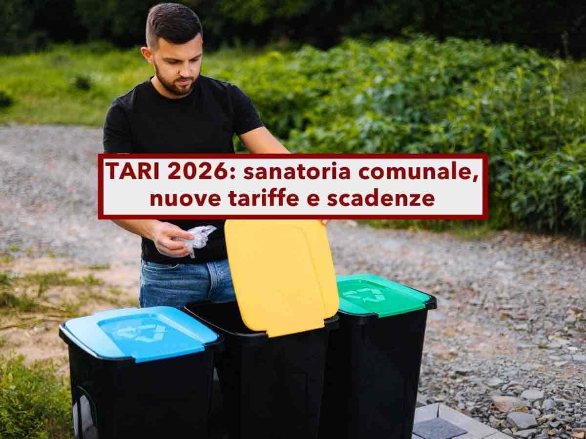 Nuova sanatoria fiscale 2026, puoi azzerare sanzioni e interessi della TARI con il "condono comunale": ecco le novit�