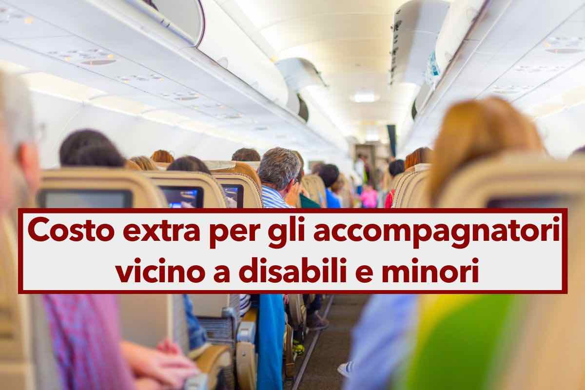 Accompagnatori disabili e minori, stop al supplemento di prezzo in aereo per avere posti vicini: non  legale